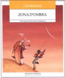 Copertina  Zona d'ombra : come i genitori attraversano l'adolescenza