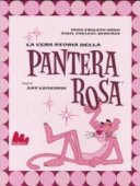Copertina  La vera storia della pantera rosa