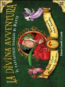 Copertina  La divina avventura : il fantastico viaggio di Dante
