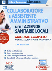 Copertina  Collaboratore e assistente amministrativo nelle Aziende Sanitarie Locali : manuale completo con rassegna di atti e modulistica