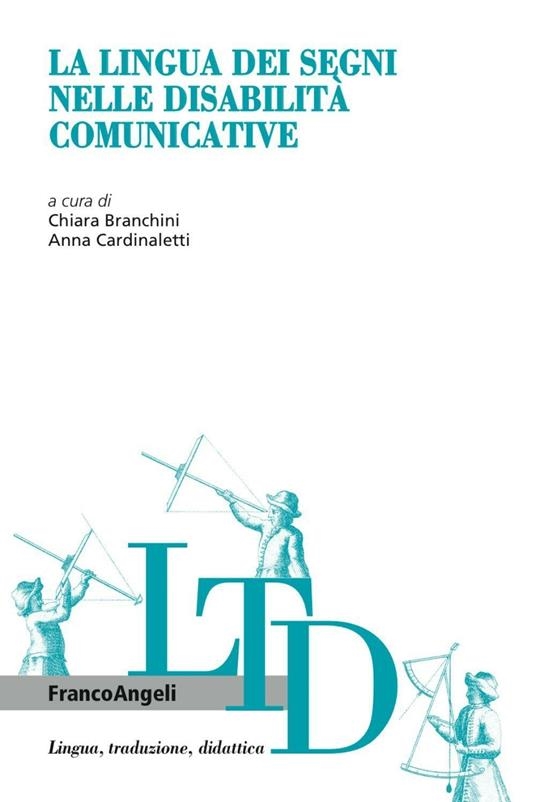 copertina La lingua dei segni nelle disabilità comunicative