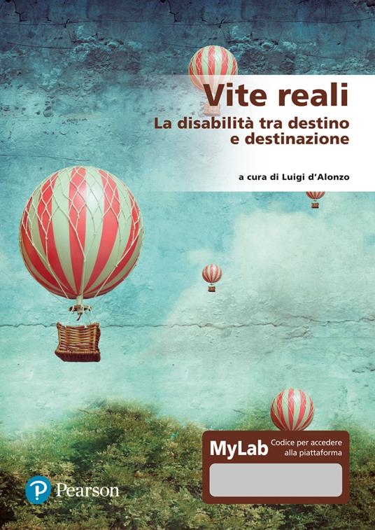 copertina Vite reali : la disabilità tra destino e destinazione