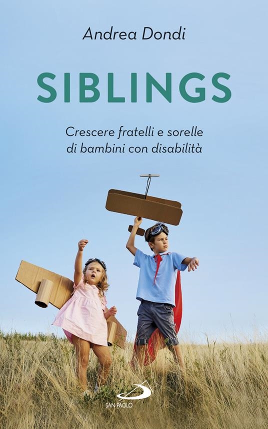copertina Siblings : crescere fratelli e sorelle di bambini con disabilità