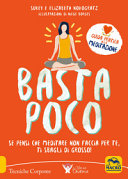 Copertina  Basta poco : se pensi che meditare non faccia per te, ti sbagli di grosso!