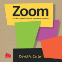 Copertina  Zoom : un libro pieno di alette, sorprese e scoperte