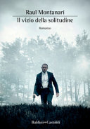 Copertina  Il vizio della solitudine : [romanzo]