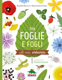 Copertina  Tra foglie e fogli : il mio erbario