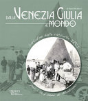 Copertina  Dalla Venezia Giulia al mondo : cartoline dalle raccolte IRCI per i 150 anni di Modiano