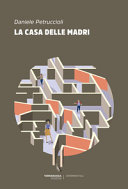 Copertina  La casa delle madri