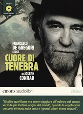 Copertina  Francesco De Gregori legge Cuore di tenebra [Audioregistrazione]