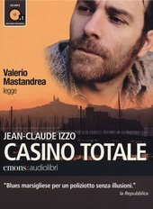 Copertina  Valerio Mastandrea legge Casino totale [Audioregistrazione]