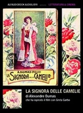Copertina  La signora delle camelie [audioregistrazione]
