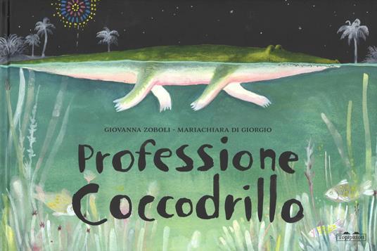 copertina Professione coccodrillo