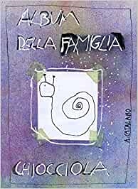 copertina Album della famiglia Chiocciola