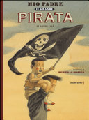 Copertina  Mio padre il grande pirata