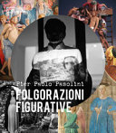 Copertina  Pier Paolo Pasolini : folgorazioni figurative