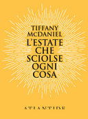 Copertina  L'estate che sciolse ogni cosa