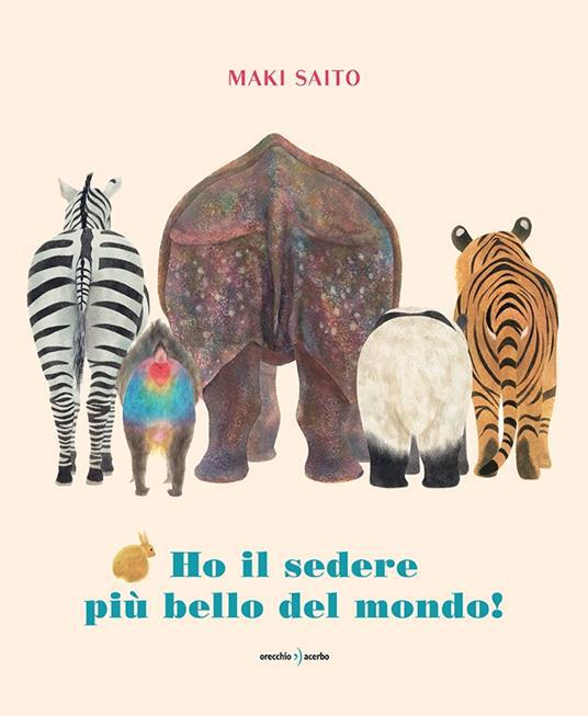 copertina Ho il sedere più bello del mondo