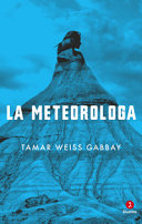 Copertina  La meteorologa : novella in tre parti