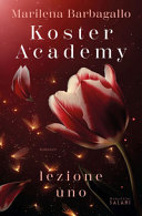 Copertina  Koster Academy : lezione uno : romanzo