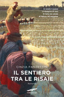 Copertina  Il sentiero tra le risaie : romanzo