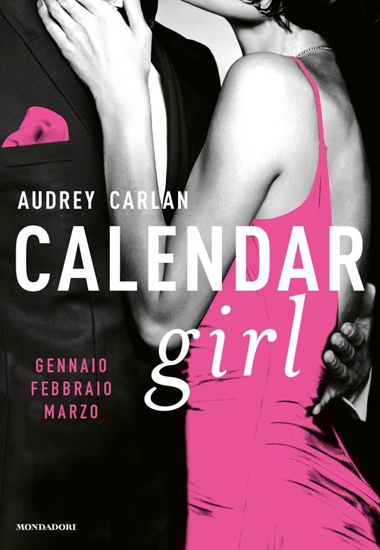 Copertina  Calendar girl : Gennaio, Febbraio, Marzo