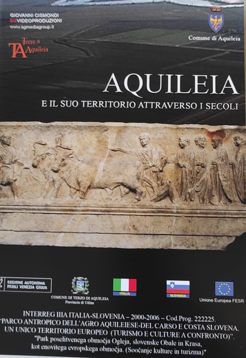 Copertina  Aquileia e il suo territorio attraverso i secoli [videoregistrazione]