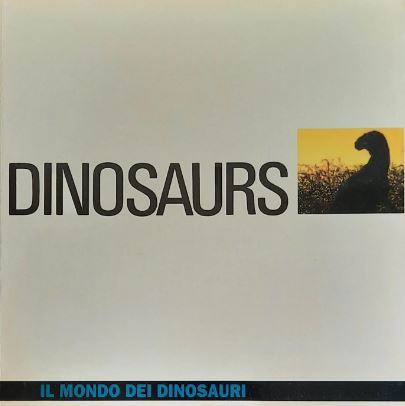 Copertina  Dinosaurs : il mondo dei dinosauri