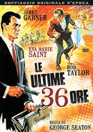 Copertina  Le ultime 36 ore [videoregistrazione]