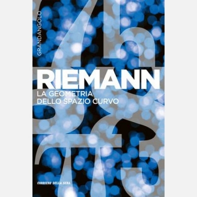 Copertina  Riemann : la geometria dello spazio curvo 