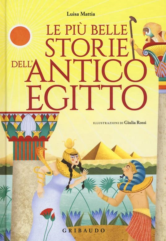 Copertina  Le più belle storie dell'Antico Egitto