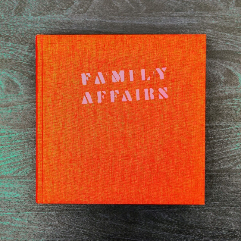 Copertina  Family affairs : Family in Current Photografphy = Familie in der aktuellen Fotografie 