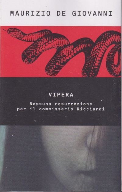 Copertina  Vipera : nessuna resurrezione per il commissario Ricciardi