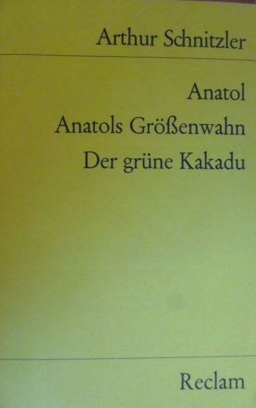 Copertina  Anatol ; Anatols Grossenwahn ; Der grüne Kakadu