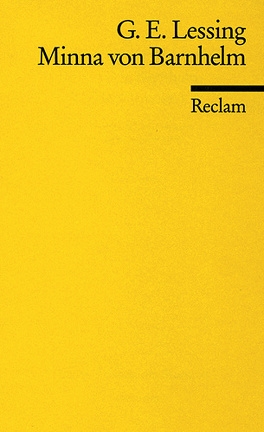 Copertina  Minna von Barnhelm oder das Soldatenglück : ein Lustspiel in fünf aufzügen verfertiget im Jahre 1763