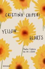 Copertina  Yellow hearts : anche l'amore ha un colore