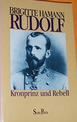 Copertina  Rudolf : Kronprinz und Rebell