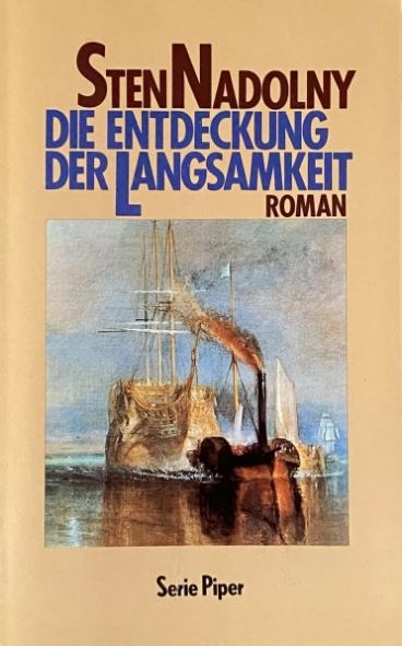 Copertina  Die Entdeckung der Langsamkeit : Roman