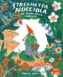 Copertina  Streghetta Nocciola : un anno nella foresta