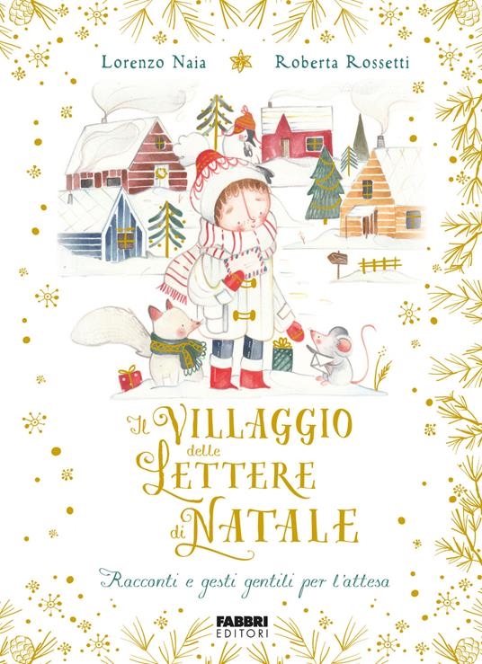 Copertina  Il villaggio delle lettere di Natale : racconti e gesti gentili per l'attesa