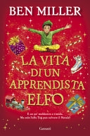 Copertina  La vita di un apprendista elfo