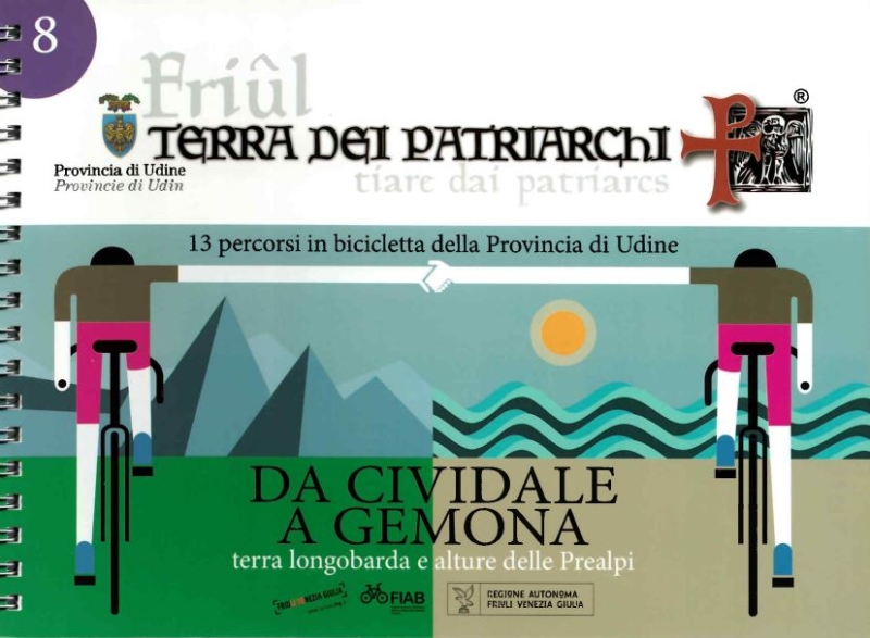 Copertina  8 : Da Cividale a Gemona : terra longobarda e alture delle Prealpi