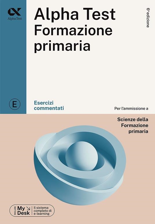 Copertina  Alpha test : Scienze della Formazione primaria : esercizi commentati