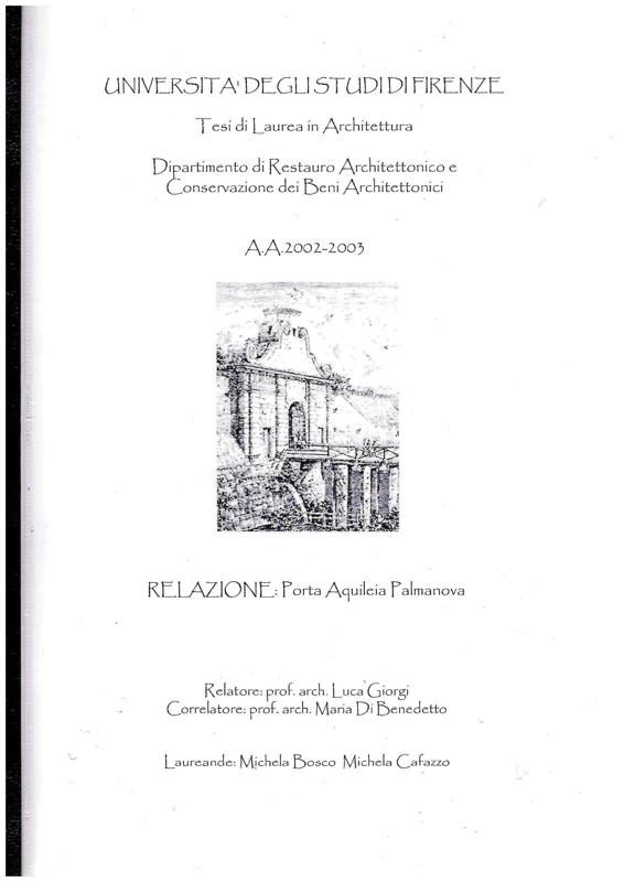 Copertina  Relazione : Porta Aquileia Palmanova : tesi di laurea in architettura