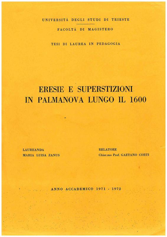 Copertina  Eresie e superstizioni in Palmanova : tesi di laurea in pedagogia