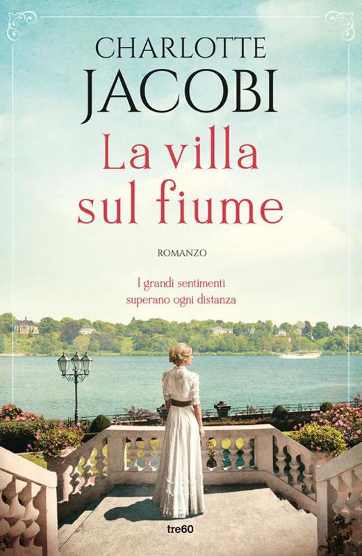 Copertina  La villa sul fiume : romanzo